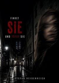 Produktbild: Findet Sie und t&ouml;tet sie