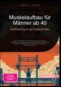Produktbild: Muskelaufbau f&uuml;r M&auml;nner ab 40: Krafttraining in der Lebensmitte