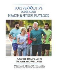 Produktbild: Forever Active Older Adult Health & Fitness Playbook