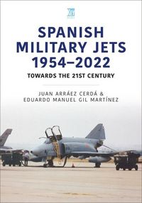 Produktbild: Spanish Military Jets 1954-2022