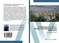 Produktbild: Fruchtbarkeit in Kenia: Muster und Determinanten 1989-2014