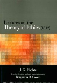 Produktbild: Lectures on the Theory of Ethics (1812)