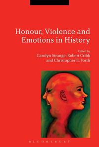 Produktbild: Honour, Violence and Emotions in History