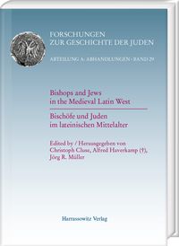 Produktbild: Bishops and Jews in the Medieval Latin West. Bisch&ouml;fe und Juden im lateinischen Mittelalter