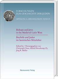 Produktbild: Bishops and Jews in the Medieval Latin West. Bisch&ouml;fe und Juden im lateinischen Mittelalter