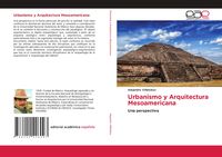 Produktbild: Urbanismo y Arquitectura Mesoamericana