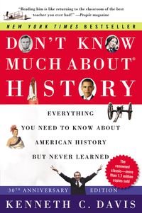 Produktbild: Don't Know Much About(r) History [30th Anniversary Edition]