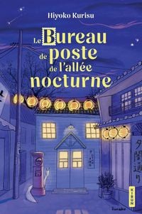 Produktbild: Le Bureau de poste de l'all&eacute;e nocturne
