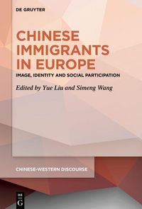 Produktbild: Chinese Immigrants in Europe
