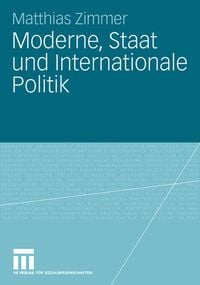 Produktbild: Moderne, Staat und Internationale Politik