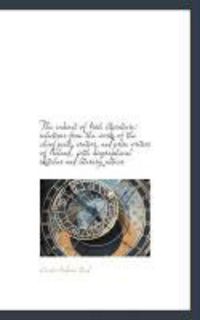 Produktbild: The Cabinet of Irish Literature: Selections from the Works of the Chief Poets, Orators, and Prose Wr