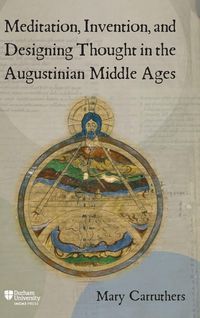 Produktbild: Meditation, Invention, and Designing Thought in the Augustinian Middle Ages