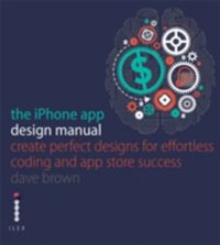 Produktbild: The iPhone App Design Manual