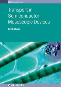 Produktbild: Transport in Semiconductor Mesoscopic Devices