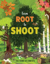Produktbild: From Root to Shoot: The Story of Forests