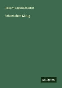 Produktbild: Schach dem K&ouml;nig