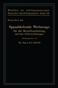 Produktbild: Spanabhebende Werkzeuge f&uuml;r die Metallbearbeitung und ihre Hilfseinrichtungen