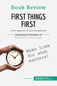 Produktbild: Book Review: First Things First by Stephen R. Covey