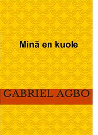 Produktbild: Min&auml; en kuole