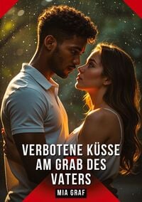 Produktbild: Verbotene K&uuml;sse am Grab des Vaters