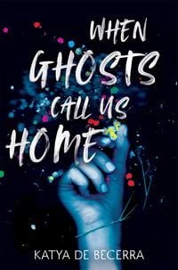 Produktbild: When Ghosts Call Us Home