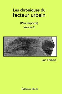 Produktbild: Les chroniques du facteur urbainVolume 2