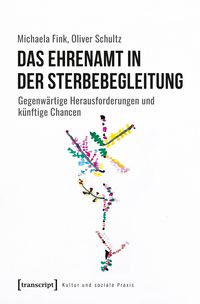 Produktbild: Das Ehrenamt in der Sterbebegleitung