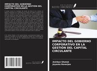 Produktbild: Impacto Del Gobierno Corporativo En La Gesti&oacute;n Del Capital Circulante
