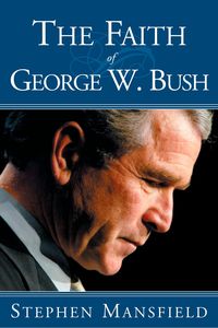 Produktbild: Faith Of George W Bush