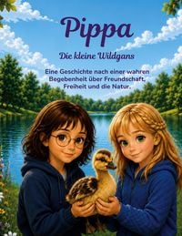 Produktbild: Pippa, die kleine Wildgans