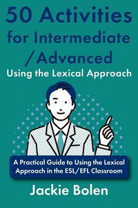 Produktbild: 50 Activities for Intermediate/Advanced Using the Lexical Approach