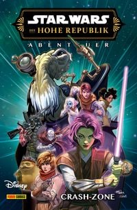 Produktbild: Star Wars: Die Hohe Republik - Abenteuer - Band 13: Crash-Zone