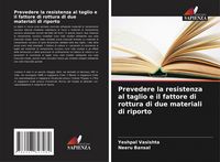 Produktbild: Prevedere la resistenza al taglio e il fattore di rottura di due materiali di riporto