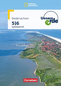Produktbild: Unsere Erde - Gymnasium Niedersachsen G9 - Ausgabe ab 2016 - 5./6. Schuljahr