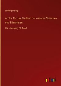 Produktbild: Archiv f&uuml;r das Studium der neueren Sprachen und Literaturen