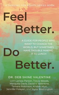 Produktbild: Feel Better. Do Better.