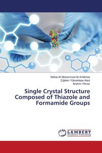 Produktbild: Single Crystal Structure Composed of Thiazole and Formamide Groups