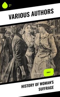 Produktbild: History of Woman's Suffrage