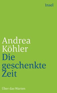 Produktbild: Die geschenkte Zeit