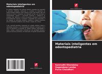 Produktbild: Materiais inteligentes em odontopediatria
