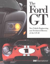Produktbild: SAE International:  The Ford GT
