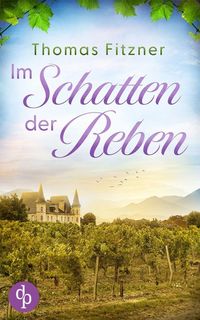Produktbild: Im Schatten der Reben