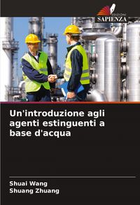 Produktbild: Un'introduzione agli agenti estinguenti a base d'acqua