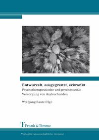 Produktbild: Entwurzelt, ausgegrenzt, erkrankt