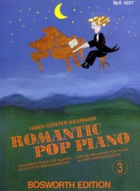 Produktbild: Romantic Pop Piano. Traummelodien f&uuml;r Klavier in leichten Arrangements / Romantic Pop Piano 3