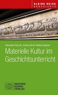 Produktbild: Materielle Kultur im Geschichtsunterricht