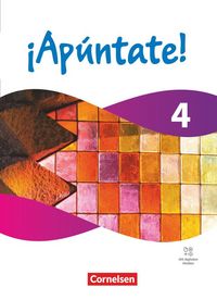 Produktbild: &iexcl;Ap&uacute;ntate! - Spanisch als 2. Fremdsprache - Ausgabe 2024 - Band 4