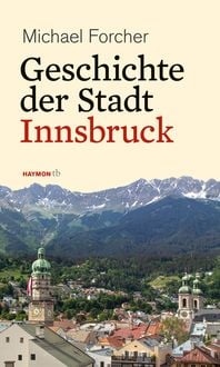 Produktbild: Geschichte der Stadt Innsbruck