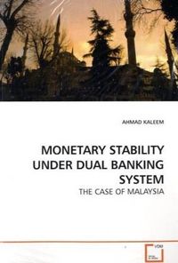 Produktbild: Kaleem, a: Monetary Stability Under Dual Banking System