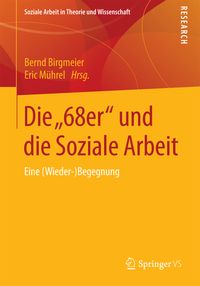 Bild vom Artikel Die „68er“ und die Soziale Arbeit vom Autor 